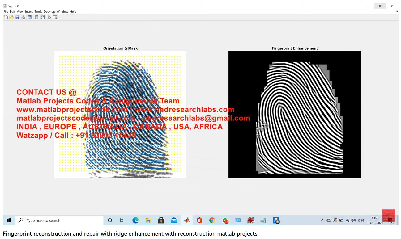 Fingerprint Reconstruction And Repair With Ridge Enhancement With Reconstruction Matlab Projects-Matlab Simulink-Electrical Assignments-Projects-Phd Research project thumbnail image